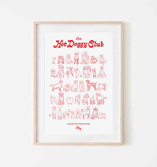 The Hot Doggy Club Print